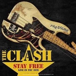 The Clash Stay Free Live NYC 1979 - Płyta winylowa