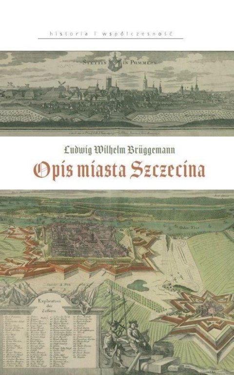 Ludwig Wilhelm Bruggemann. Opis miasta Szczecina