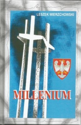Milleniumn, czyli Narodziny Solidarności Narodu...