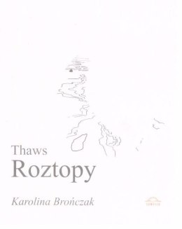 Thaws Roztopy