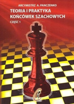 Teoria i praktyka końcówek szachowych cz.1
