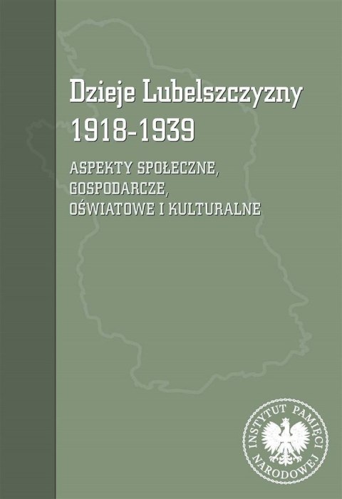 Dzieje Lubelszczyzny 1918-1939