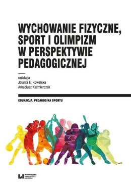 Wychowanie fizyczne, sport i olimpizm..