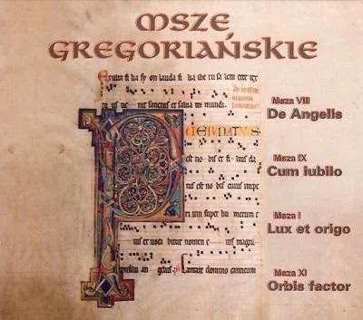 Msze Gregoriańskie - Chór Męski CD