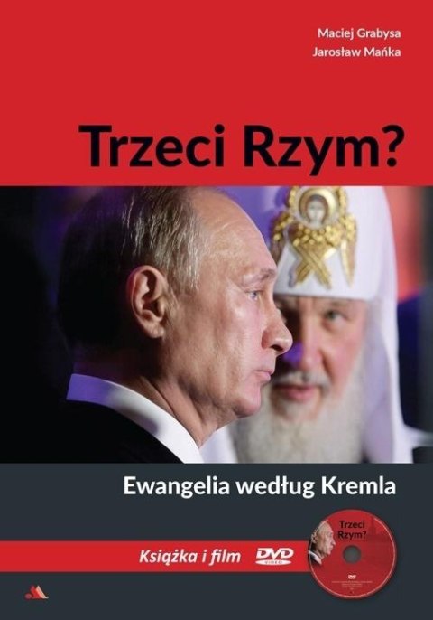 Trzeci Rzym. Ewangelia według Kremla + DVD