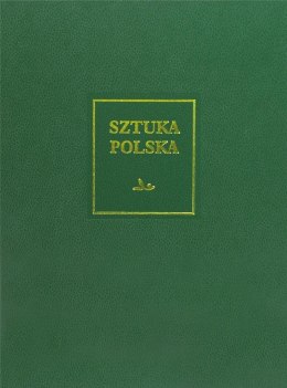 Sztuka polska T.6 Sztuka XIX wieku