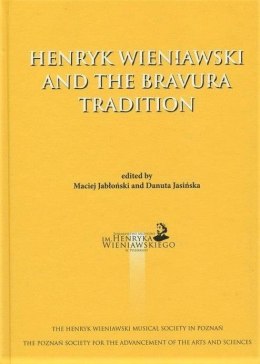 Henryk Wieniawski and the Bravura Tradition