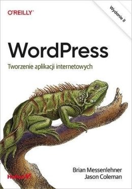 WordPress. Tworzenie aplikacji internetowych w.2